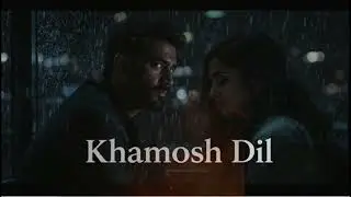 Khamosh Dil Deep Emotional Love Song Cinematic Bollywood Feel khamosh Dil Broken Love Sad song That 