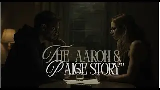 Love, Betrayal & Broken Bonds: The Aaron & Paige Story