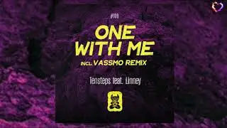 Tensteps feat. Linney - One With Me (Vassmo Remix) [inHarmony Music]