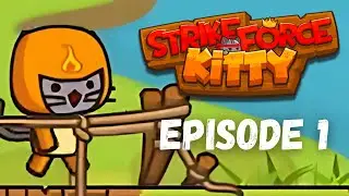 The Pok&eacute;mon Squad! (Strikeforce Kitty Ep1)
