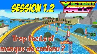 Victory Heat Rally #1.2 - Trop facile et manque de contenu ?