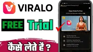 How to get Viralo App Free Trial | How to use Viralo App | Download Viralo App