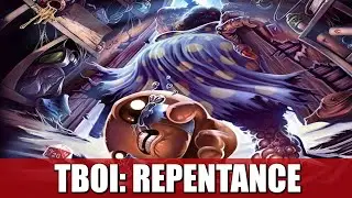 TBOI: REPENTANCE | RESEÑA (FINAL NUEVO Y MUCHÍSIMO CONTENIDO)