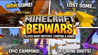 Epic bedwars camping, winning, using bow and arrows all together!!