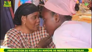 MYF  PRÉPARATION DE LA FÊTE KORITE AU MARCHE HEBDOMADAIRE DE MEDINA YORO FOULAH .