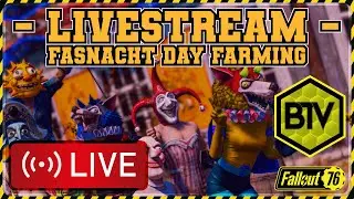 🔥DOUBLE XP, Fasnacht and a Vault 79 Raid!🔥🎮 | @BlackwellTV #Fallout76