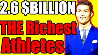 TOP 20 Richest Athletes in the World