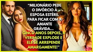 📌 DIVÓRCIO POR CAUSA DA AMANTE, MAS VERDADE EXPLODE 5 ANOS DEPOIS! 😱💔
