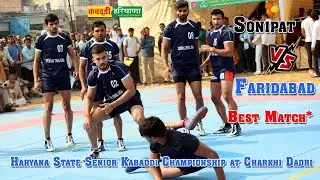 Sonipat Vs Faridabad Haryana State Senior Kabaddi Championship at Charkhi Dadri #Kabaddi #Haryana
