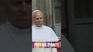 The Pope's arrival