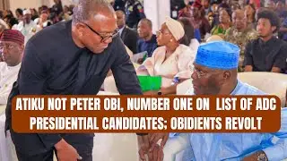 BREAKING: Atiku Not Peter Obi, Number One on  List of ADC Presidential Candidates; Obidients Revolt