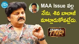 Actor Sameer about Siva Balaji & MAA Controversy | Frankly With TNR | iDream Movies