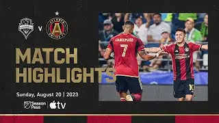HIGHLIGHTS | Seattle Sounders vs Atlanta United | August 20, 2023