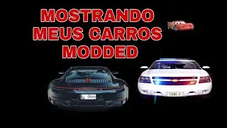 MOSTRANDO ALGUNS VE&Iacute;CULOS MODDED DAS MINHAS GARAGENS #01