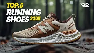Top 5 Best Running Shoes of 2025