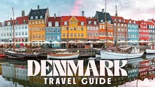 DENMARK Travel Guide 2025 - Copenhagen, Best Places To Visit, Costs & Travel Tips