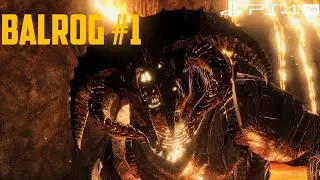 Middle-earth Shadow of War - Zog the Eternal and Balrog #1 Boss Fight [PS4 Pro]