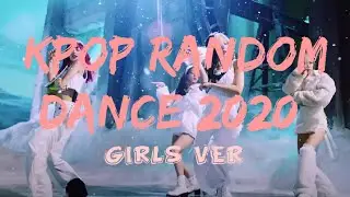 [MIRRORED] KPOP RANDOM PLAY DANCE 2020 (GIRL GROUP VERSION)