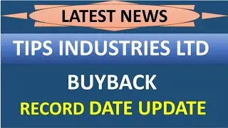 tips industries Ltd share latest news 💥 buyback 💥 record date update complete details