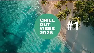 Chill Out Vives 2026 #1 ☀️ Relaxing Deep House & Lounge | 4K UHD for Smart TV
