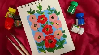 Beautiful Flower Painting with Poster Colors | Step by Step | Shylin&rsquo;s Sketchbook