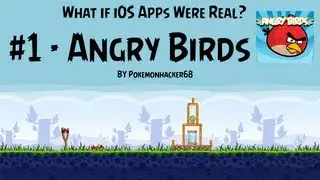 What if iOS Apps Were Real?: Angry Birds edition!