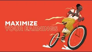 Maximize Your Earnings