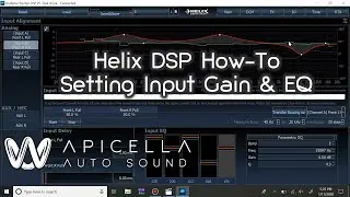 How To - Setting Helix DSP's Input Gain & Input EQ Using Its Input RTA
