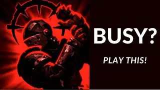 Darkest Dungeon is a Good Game for Busy People