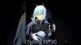 Chương 28-30 | Lịch Sử Tempest [Tesura x Slime No Taoshite]