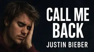 Call Me Back &ndash; Official Music Video (Justin Bieber Style Cinematic R&B Pop 2025)