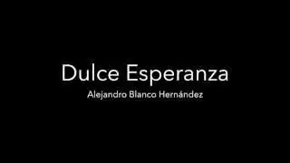 Dulce Esperanza (a piano)
