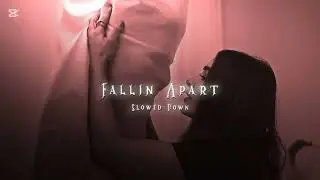 Fallin Apart._. Kali baithe Hain guva ve  baithe._.Karan Aujla._.Slowed x Reverb._.ADiL Alert