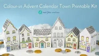 Printable Colour-In Advent Calendar Town Tutorial