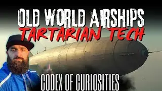 Old World Airships Architecture and Other Lost Technologies from Tartaria