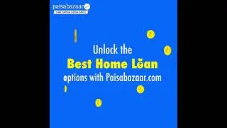 Best Home Loans at Paisabazaar