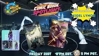 Special Edition! Comic Book SpotlIght