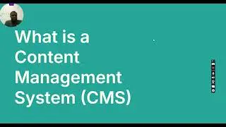 What is a Content Management System (CMS)