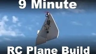 9 Minute RC Plane Build