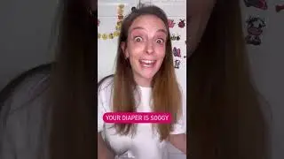 Cambio pannolino in inglese, come &egrave; zuppo