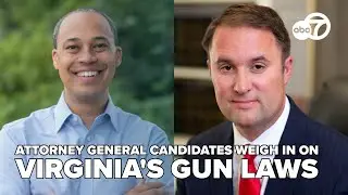 Attorney General candidates weigh in on Virginia's gun laws