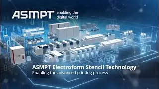ASMPT Electroform Stencil Products