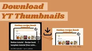 Download YouTube Thumbnails (Quick Guide)