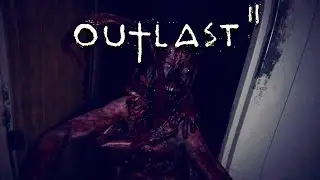 Papa Knoth won't let me leave - Outlast 2 pt. 5