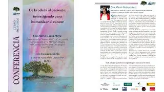 De la c&eacute;lula al paciente: investigando para humanizar el c&aacute;ncer
