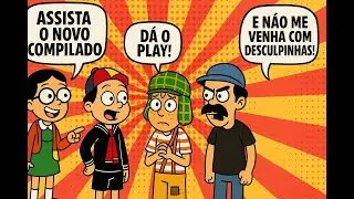 😂🎉 Compilado Imperd&iacute;vel da Turma do Chaves &ndash; Risadas do Come&ccedil;o ao Fim! 🎉😂 #compilado #humor #memes