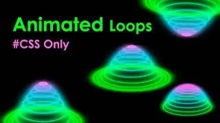 Realistic Animated Loops Using #Html and #CSS