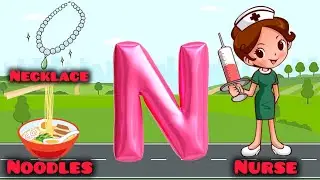 N is for nurse n for net || The Letter N phonics sound || Learn alphabet N