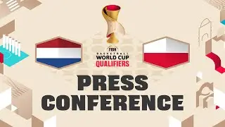 Netherlands v Poland - Press Conference | FIBA Basketball World Cup 2027 European Qualifiers
