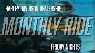 Motovlog Harley Davidson Dealership Monthly Rides #SupportMVC